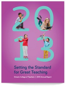 Annual Report design for the Ontario College of Teachers