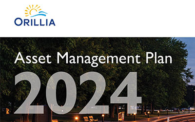 Design of the City of Orillia’s 2024 Asset Management Plan